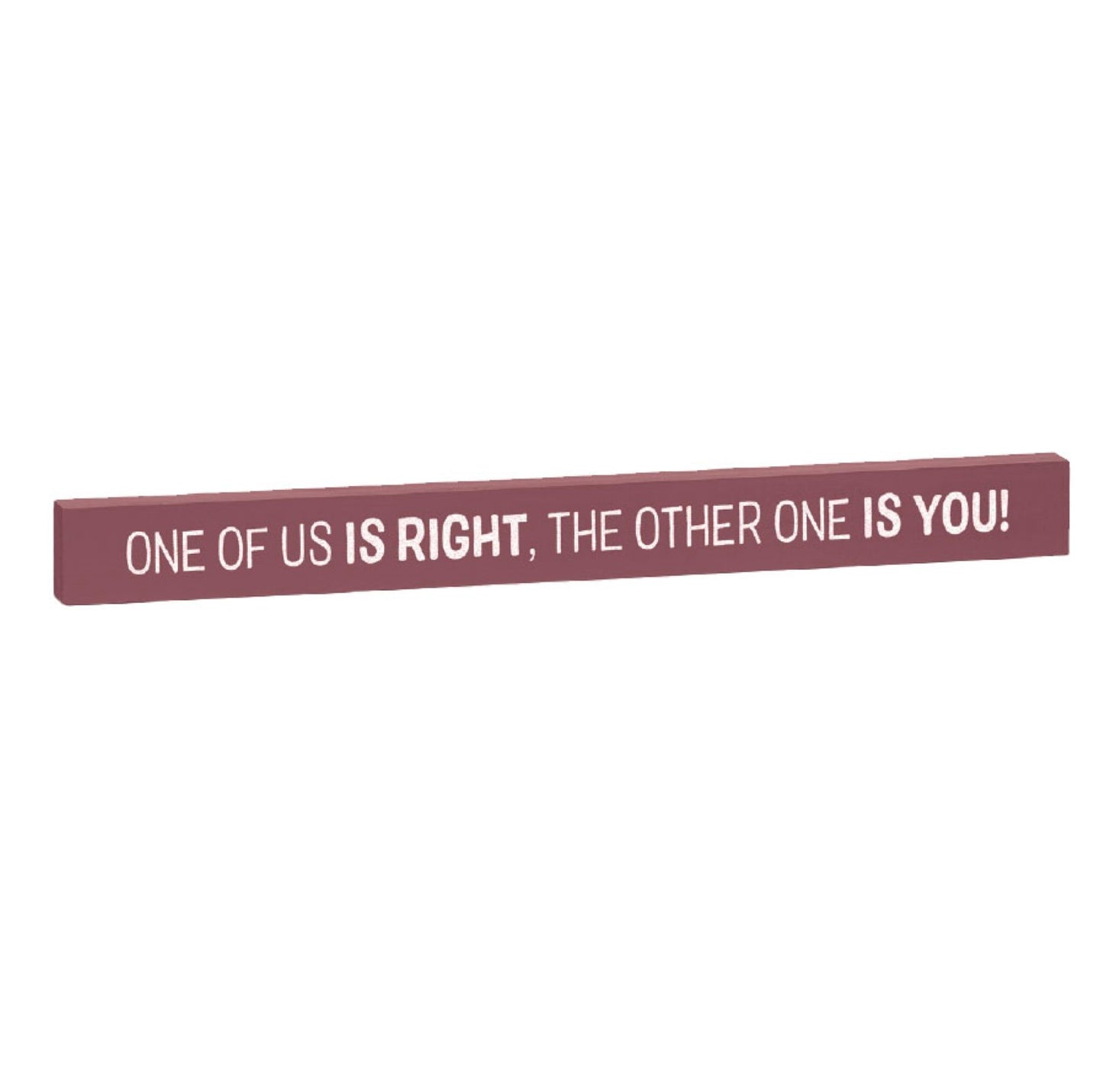 Relatively Funny Skinny Stick Plaques
