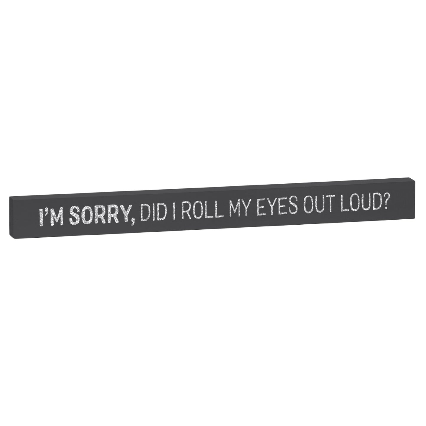Relatively Funny Skinny Stick Plaques
