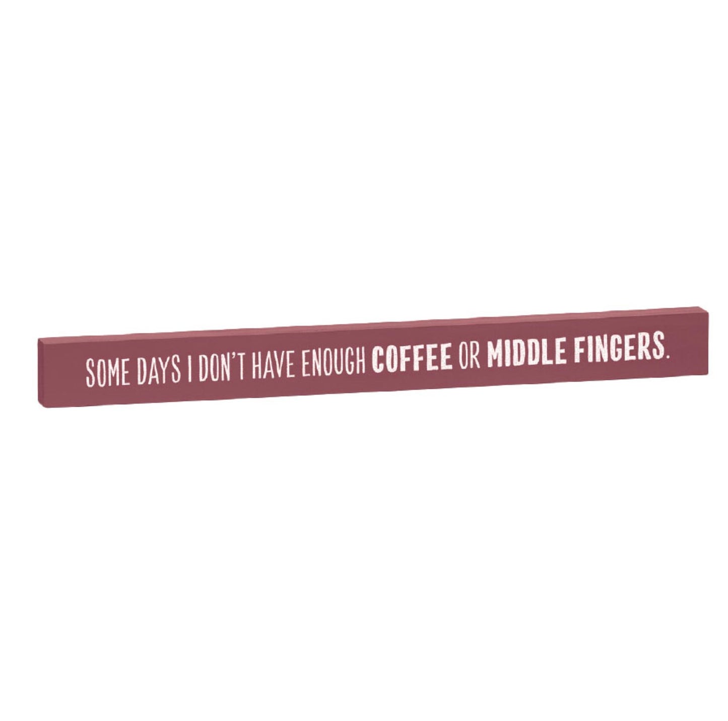 Relatively Funny Skinny Stick Plaques