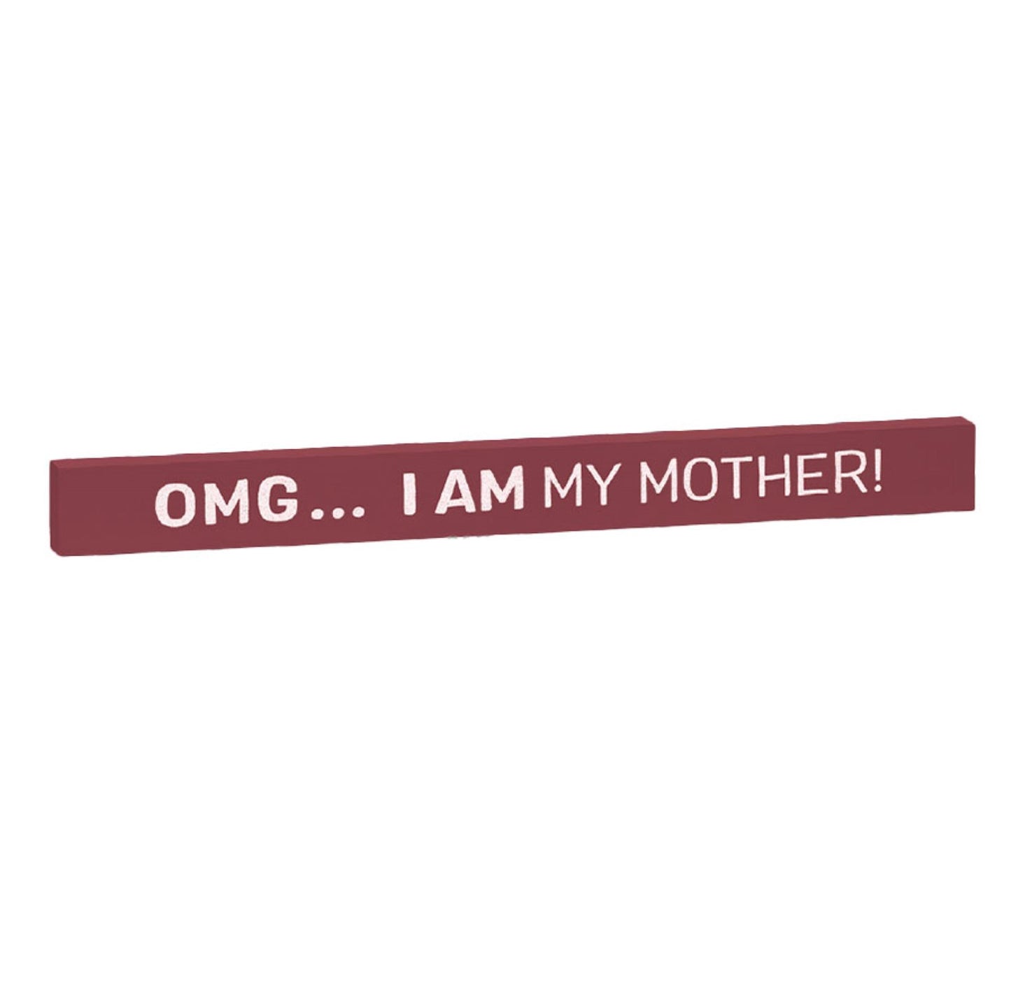 Relatively Funny Skinny Stick Plaques