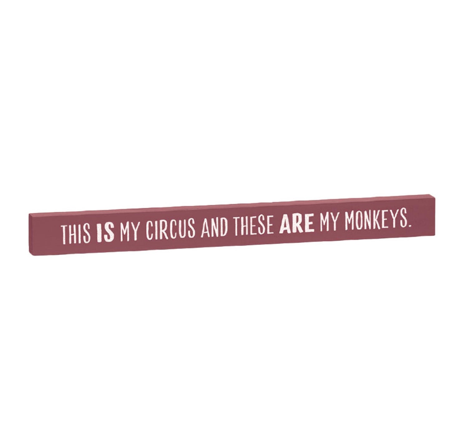 Relatively Funny Skinny Stick Plaques
