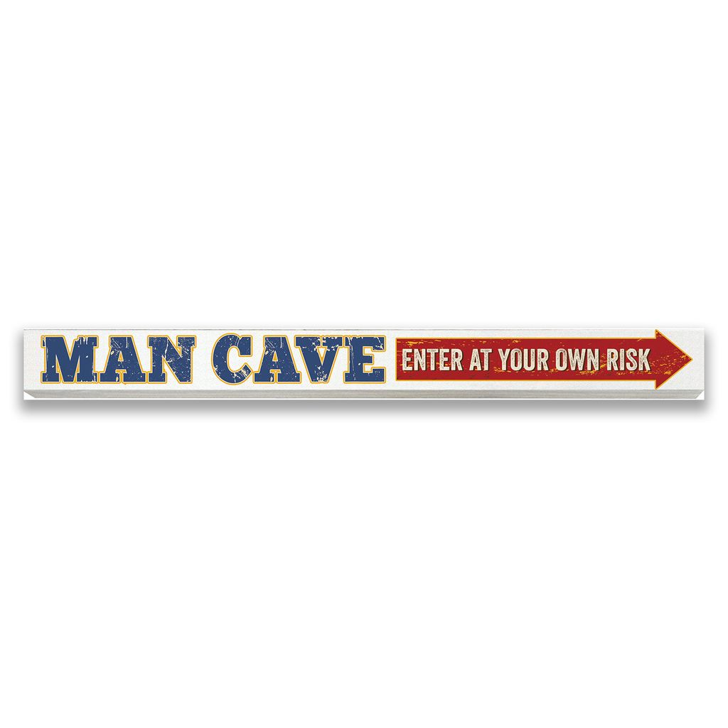 Skinny Words: Man Cave Enter At Your own Risk