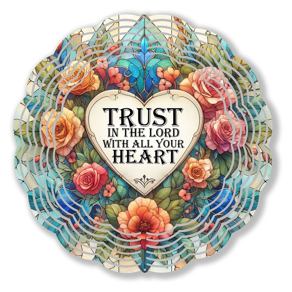Trust in the Lord Wind Spinner