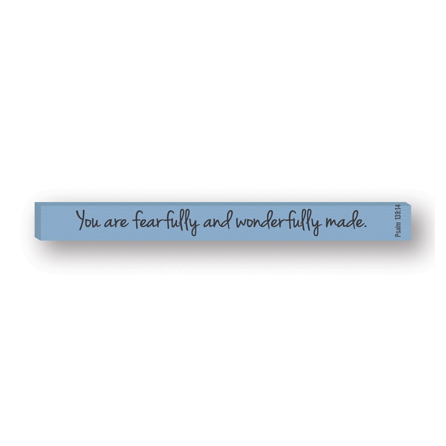 Inspirational Skinny Stick Plaques