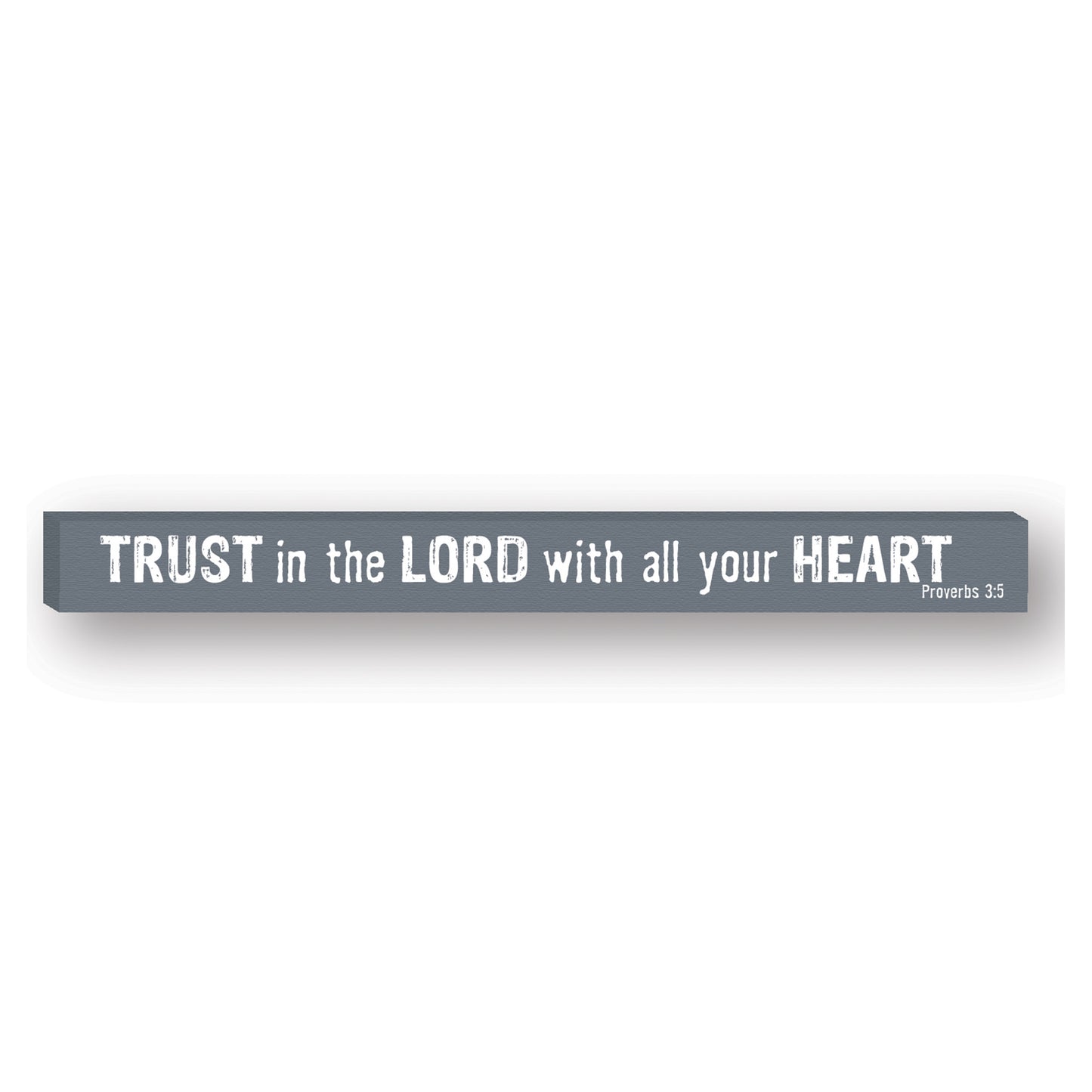 Inspirational Skinny Stick Plaques