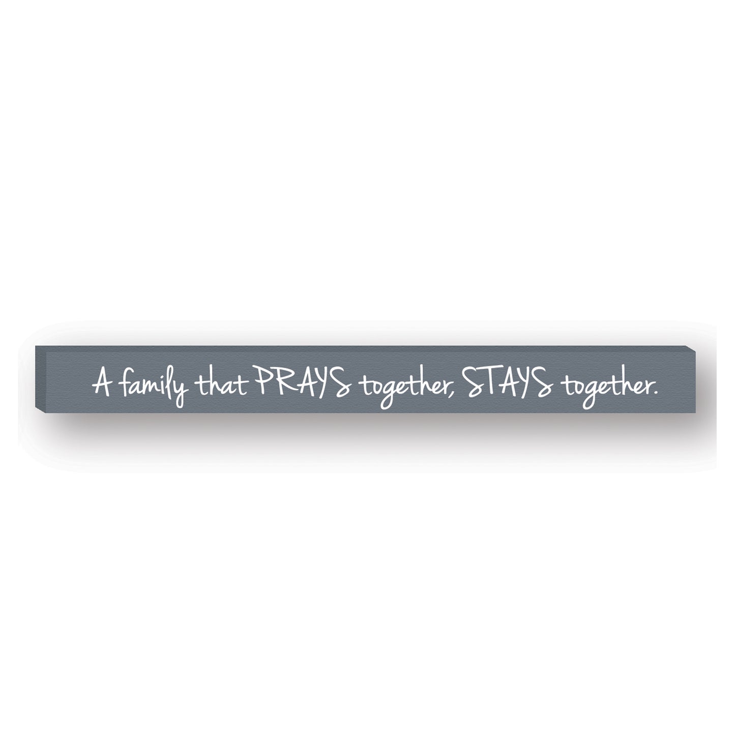 Inspirational Skinny Stick Plaques