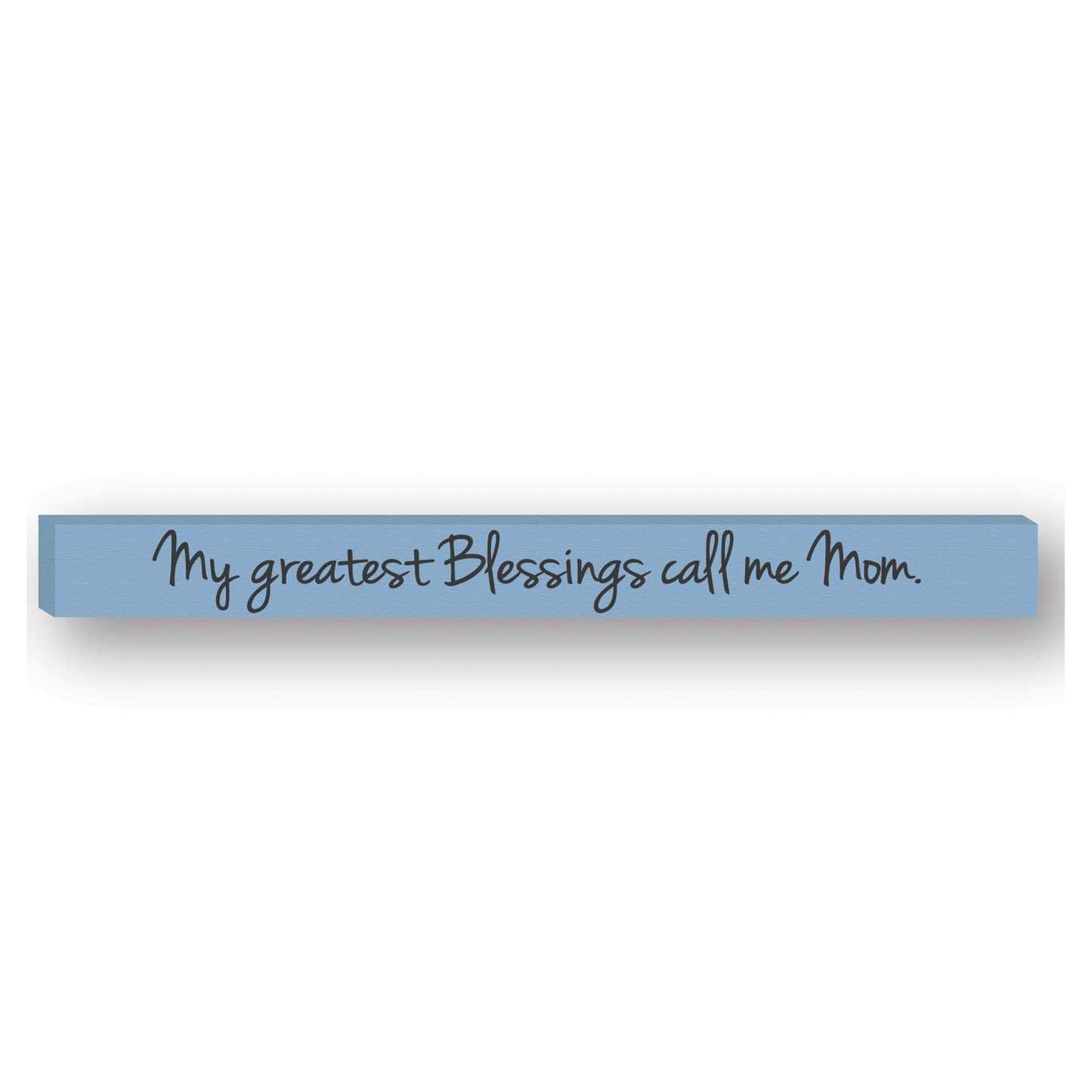 Inspirational Skinny Stick Plaques