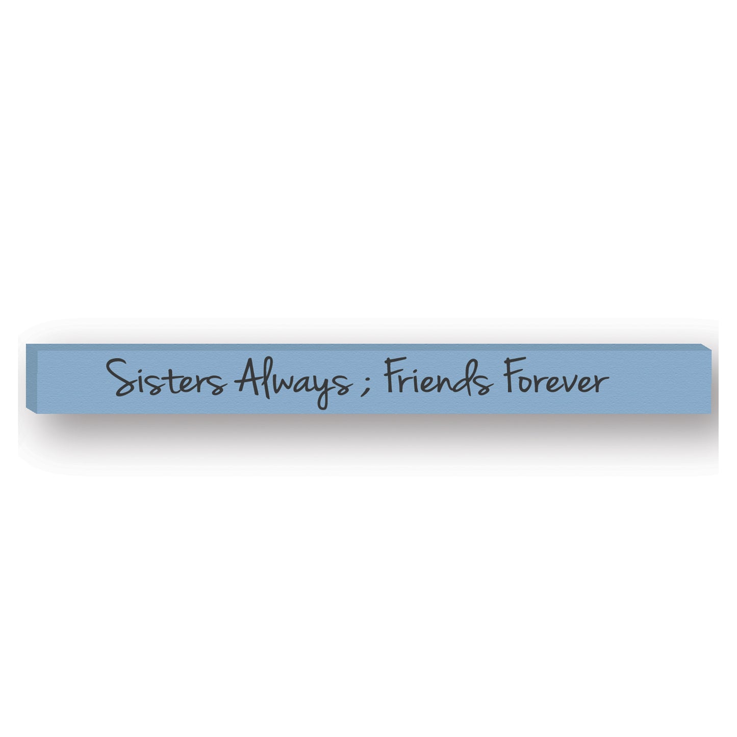 Inspirational Skinny Stick Plaques