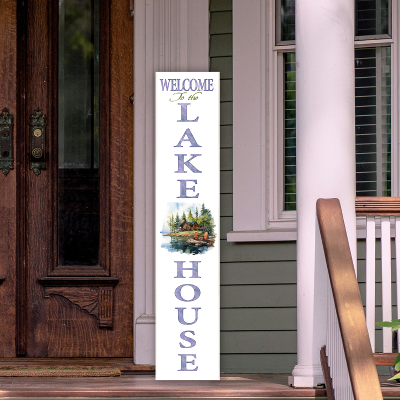 Welcome to the Lake House Porch Board