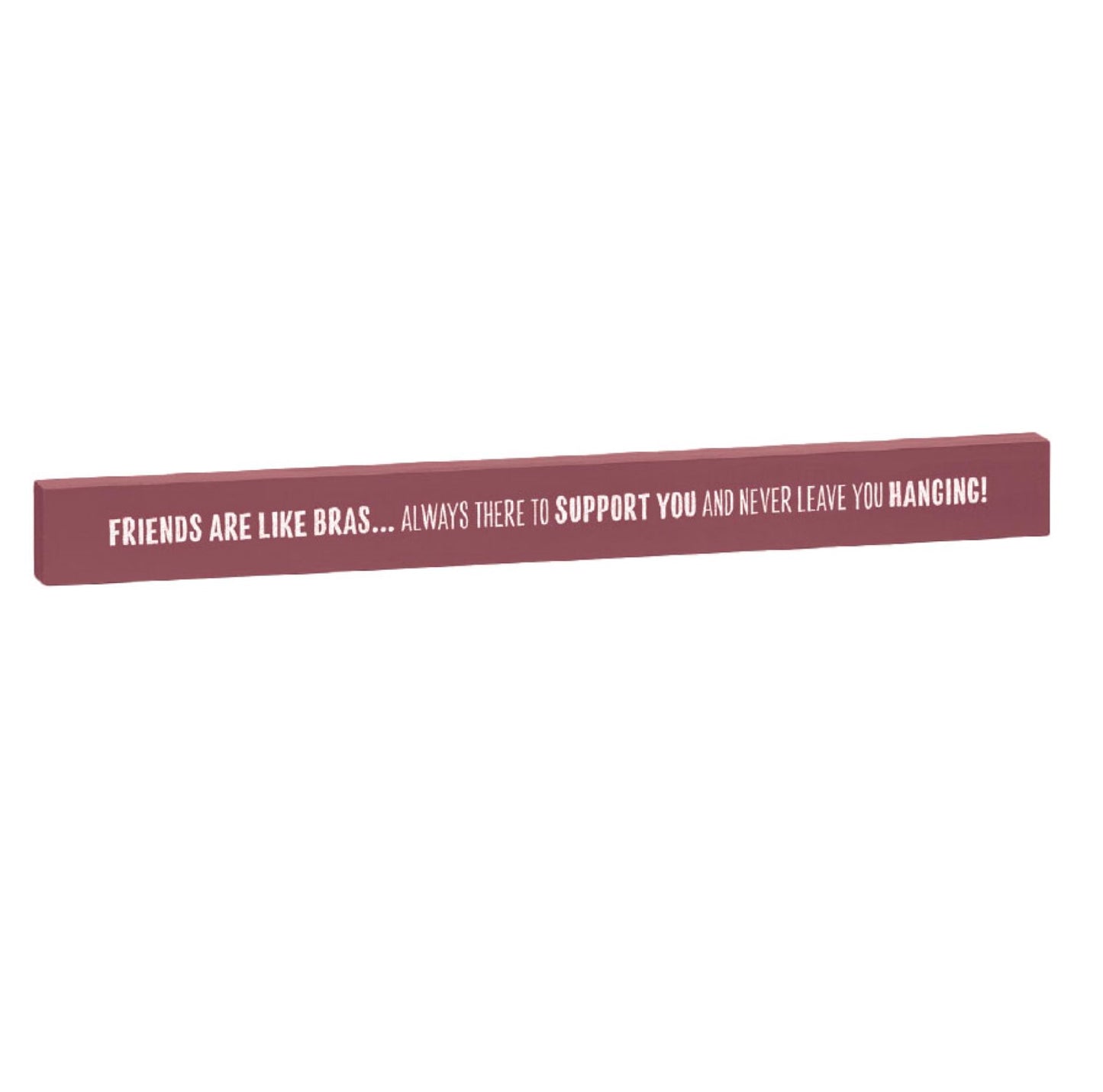 Relatively Funny Skinny Stick Plaques