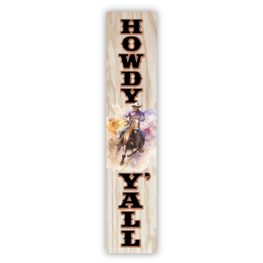 Howdy Y'all Porch Board