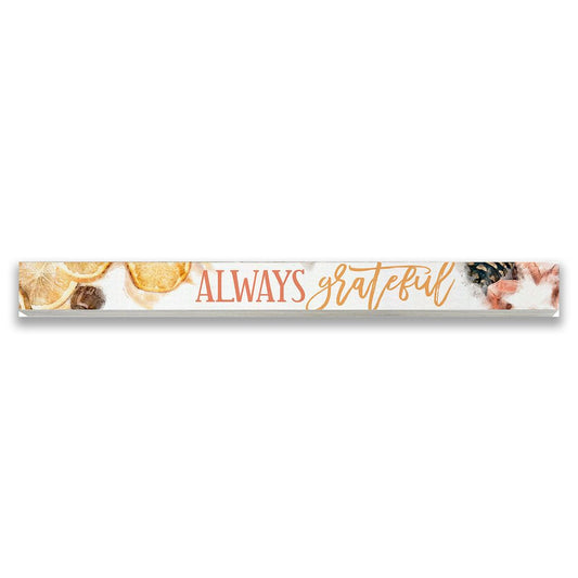 Skinny Words: Always Grateful